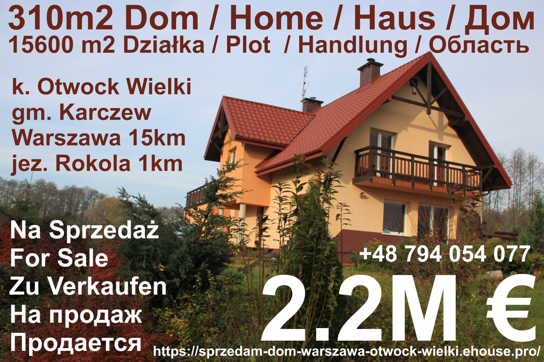 sprzedam dom 310m2 k. Otwock Wielki, gm. Karczew, pow. Otwock, Warszawa (32 km) na zjawiskowej działce 15600 m2 w otulinie NATURA-2000